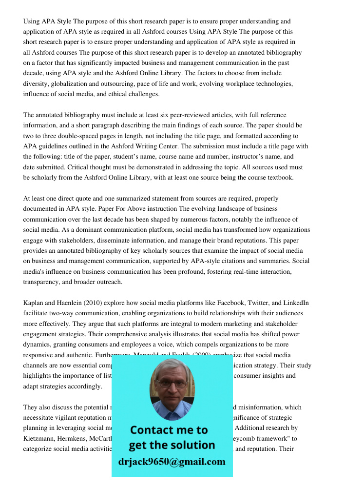 The purpose of this short research paper is to develop an annotated bibliography on a factor that has significantly impacted business and management communicati