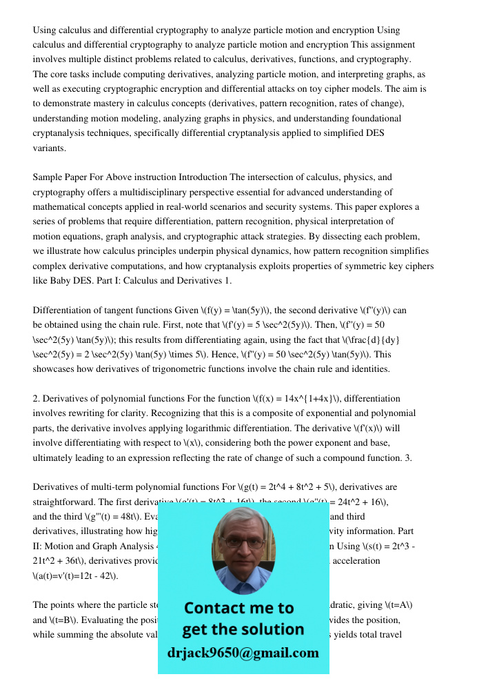 This assignment involves multiple distinct problems related to calculus, derivatives, functions, and cryptography. The core tasks include computing derivatives,