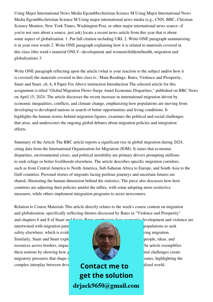 Using major international news media (e.g., CNN, BBC, Christian Science Monitor, New York Times, Washington Post, or other major international news source--if y