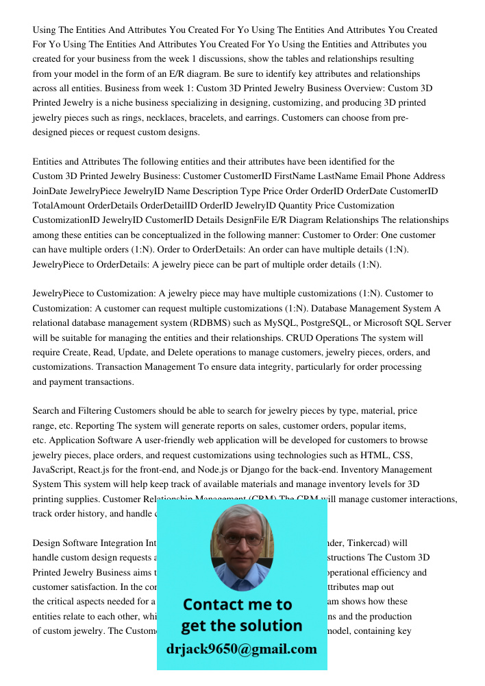 Using The Entities And Attributes You Created For Yo Using the Entities and Attributes you created for your business from the week 1 discussions, show the table