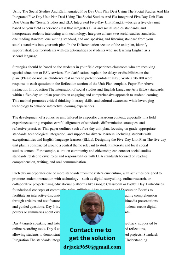 Using The Social Studies And Ela Integrated Five Day Unit Plan Desi Using the “Social Studies and ELA Integrated Five-Day Unit Plan,â€ design a five-day unit ba