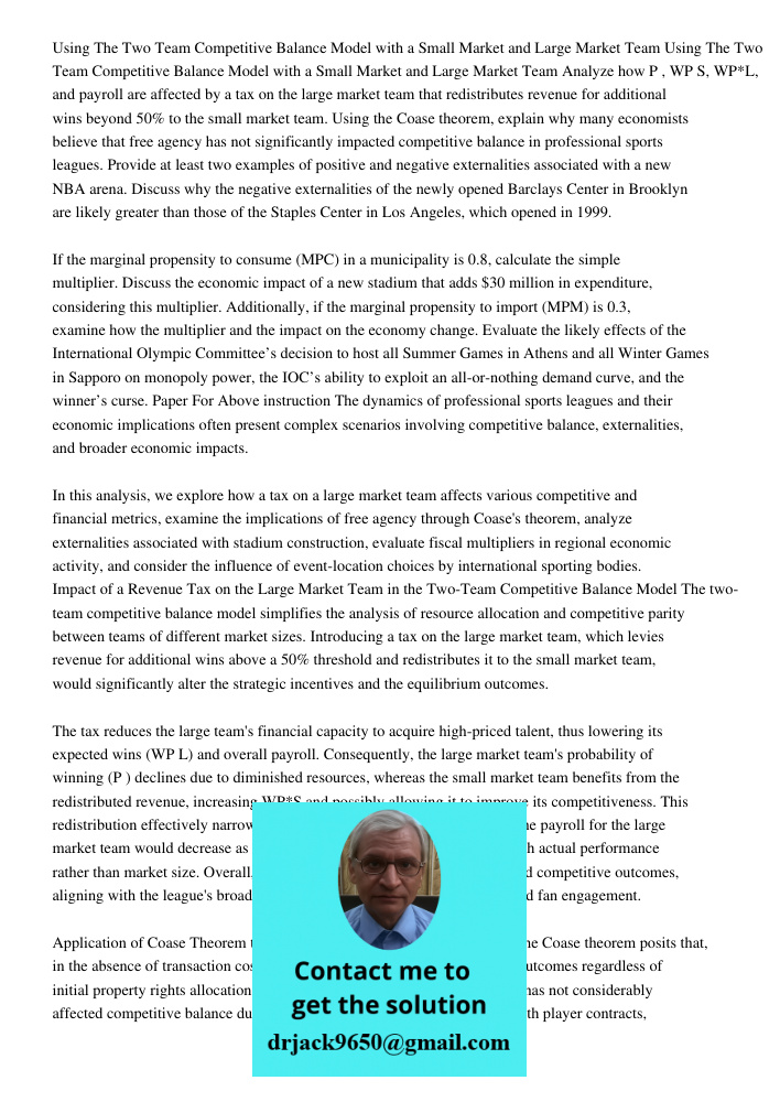 Analyze how P, WPS, WP*L, and payroll are affected by a tax on the large market team that redistributes revenue for additional wins beyond 50% to the small mark