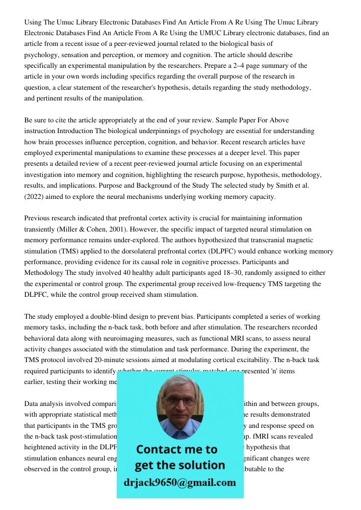 Using the UMUC Library electronic databases, find an article from a recent issue of a peer-reviewed journal related to the biological basis of psychology, sensa