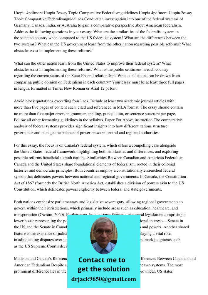 Conduct an investigation into one of the federal systems of Germany, Canada, India, or Australia to gain a comparative perspective about American federalism. Ad