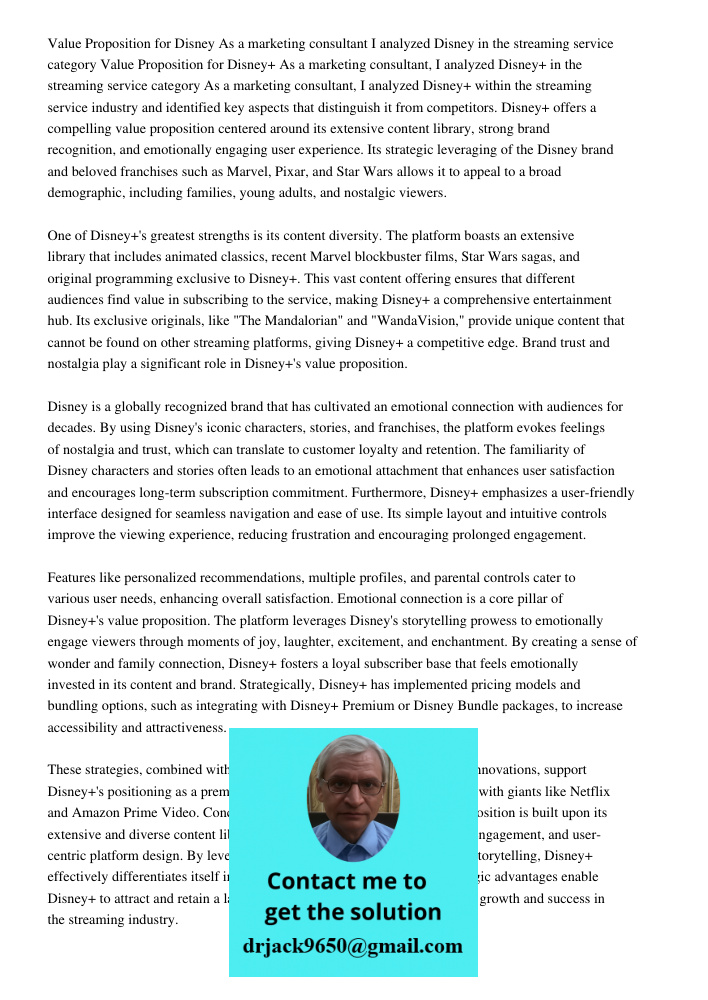 As a marketing consultant, I analyzed Disney+ within the streaming service industry and identified key aspects that distinguish it from competitors. Disney+ off