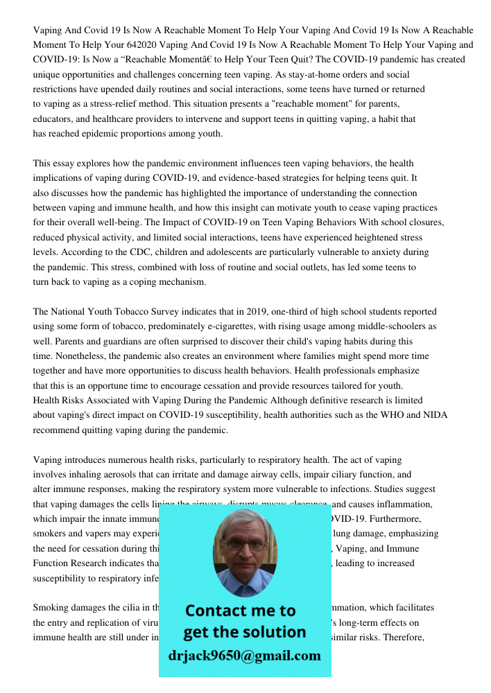 Vaping And Covid 19 Is Now A Reachable Moment To Help Your Vaping and COVID-19: Is Now a “Reachable Moment” to Help Your Teen Quit? The COVID-19 pandemic has cr