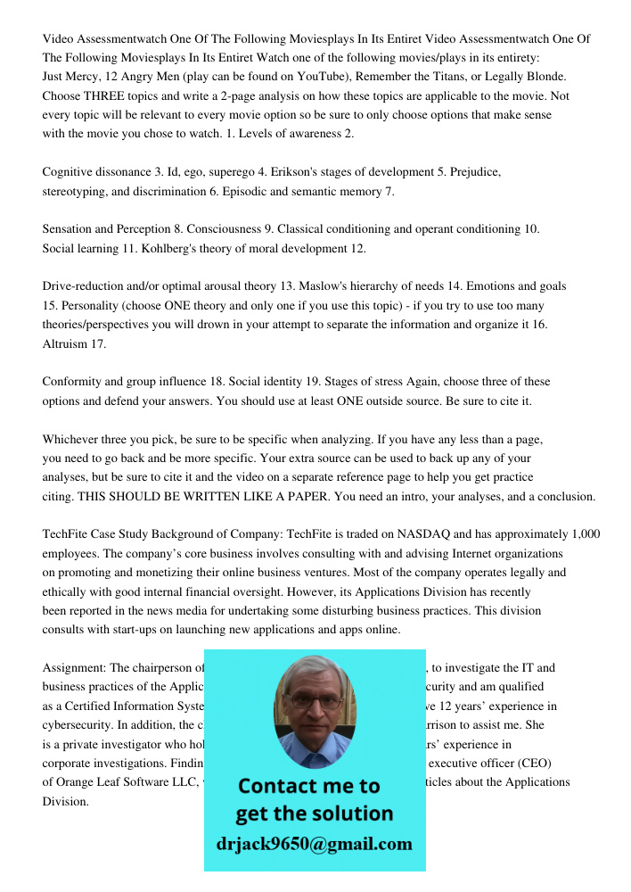 Watch one of the following movies/plays in its entirety: Just Mercy, 12 Angry Men (play can be found on YouTube), Remember the Titans, or Legally Blonde. Choose
