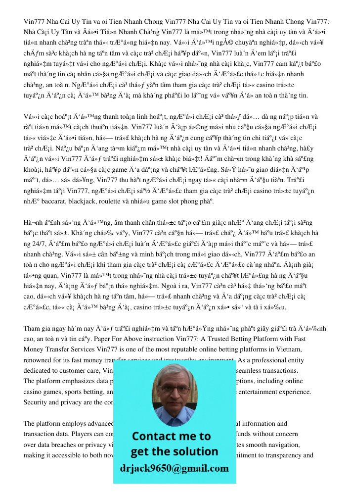 Vin777 Nha Cai Uy Tin va oi Tien Nhanh Chong Vin777 là một trong những nhà cái uy tín và đổi tiền nhanh chóng trên thị trường hiện nay. Với đội ngũ chuyên nghiệ