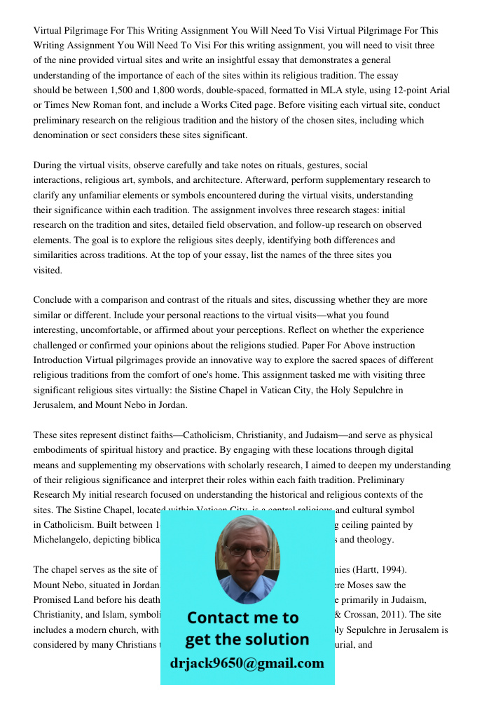 For this writing assignment, you will need to visit three of the nine provided virtual sites and write an insightful essay that demonstrates a general understan