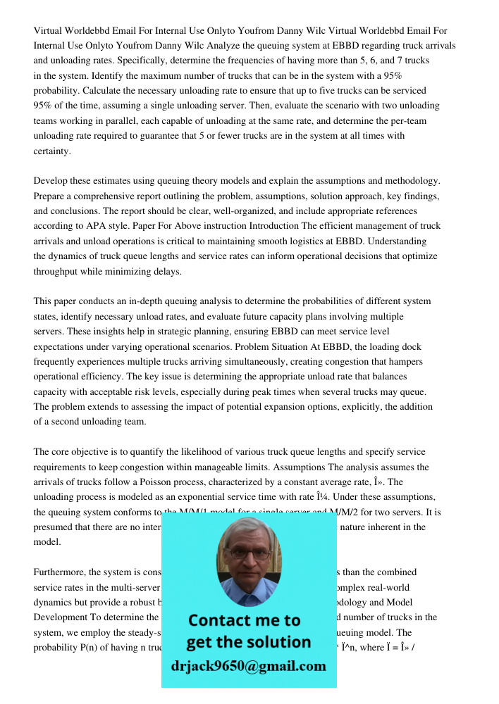 Analyze the queuing system at EBBD regarding truck arrivals and unloading rates. Specifically, determine the frequencies of having more than 5, 6, and 7 trucks 