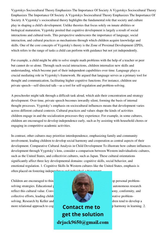 Vygotskys Sociocultural Theory Emphasizes The Importance Of Society A Vygotsky’s sociocultural theory highlights the fundamental role that society and culture p
