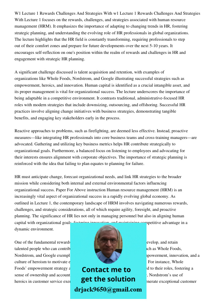 Lecture 1 focuses on the rewards, challenges, and strategies associated with human resource management (HRM). It emphasizes the importance of adapting to changi