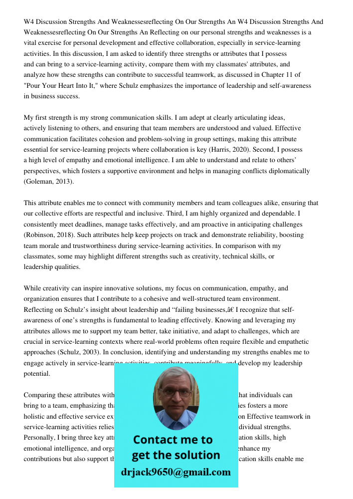 Reflecting on our personal strengths and weaknesses is a vital exercise for personal development and effective collaboration, especially in service-learning act