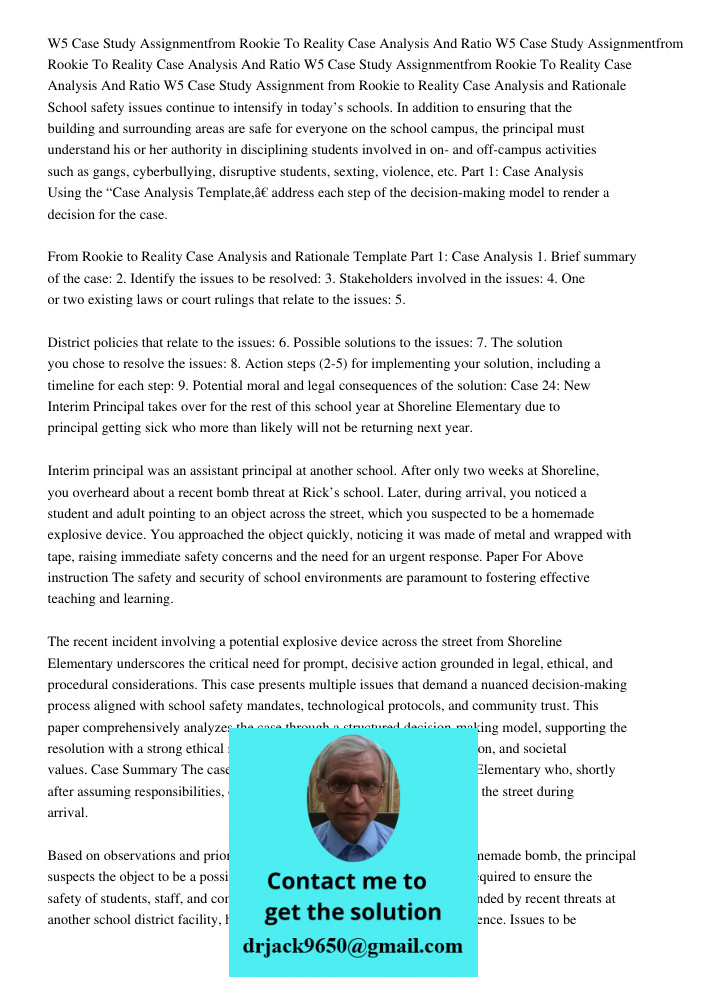 W5 Case Study Assignmentfrom Rookie To Reality Case Analysis And Ratio W5 Case Study Assignment from Rookie to Reality Case Analysis and Rationale School safety