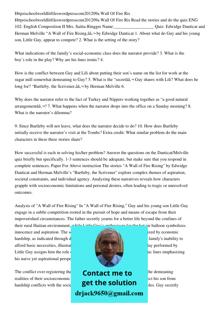 Read the stories and do the quiz ENG 102: English Composition II Mrs. Saitta-Ringger Name:__________________ Quiz: Edwidge Danticat and Herman Melville “A Wall 