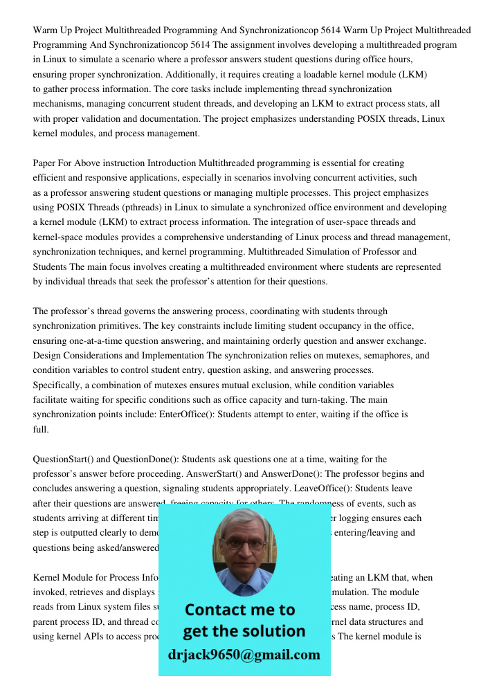 The assignment involves developing a multithreaded program in Linux to simulate a scenario where a professor answers student questions during office hours, ensu