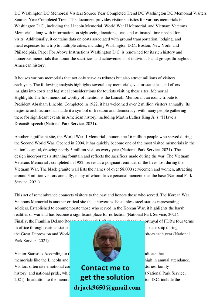 The document provides visitor statistics for various memorials in Washington D.C., including the Lincoln Memorial, World War II Memorial, and Vietnam Veterans M