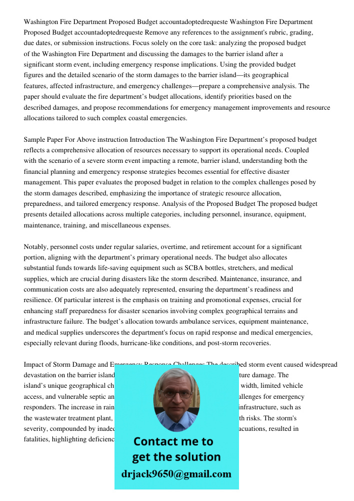 Remove any references to the assignment's rubric, grading, due dates, or submission instructions. Focus solely on the core task: analyzing the proposed budget o