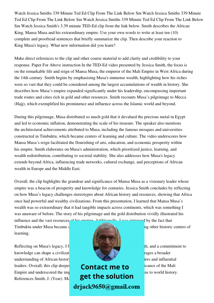 Watch Jessica Smiths 339 Minute Ted Ed Clip From The Link Below Sm Watch Jessica Smith's 3.39 minute TED-Ed clip from the link below. Smith describes the Africa