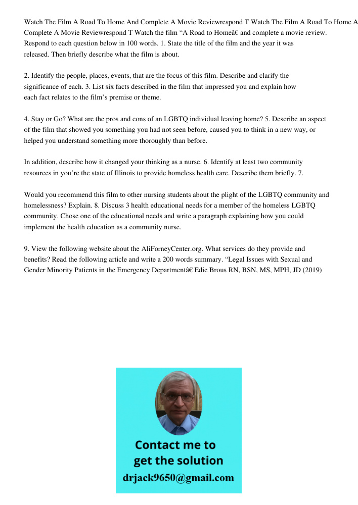 Watch the film “A Road to Home” and complete a movie review. Respond to each question below in 100 words. 1. State the title of the film and the year it was rel