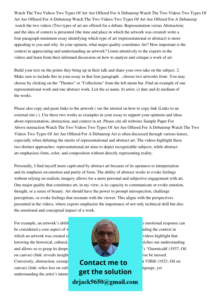 Watch The Two Videos Two Types Of Art Are Offered For A Debaterep .watch the two videos (Two types of art are offered for a debate: Representation versus Abstra