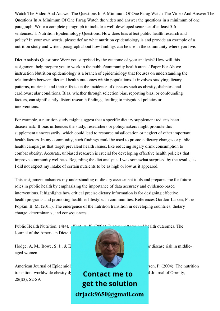 Watch the video and answer the questions in a minimum of one paragraph. Write a complete paragraph to include a well-developed sentence of at least 5-6 sentence