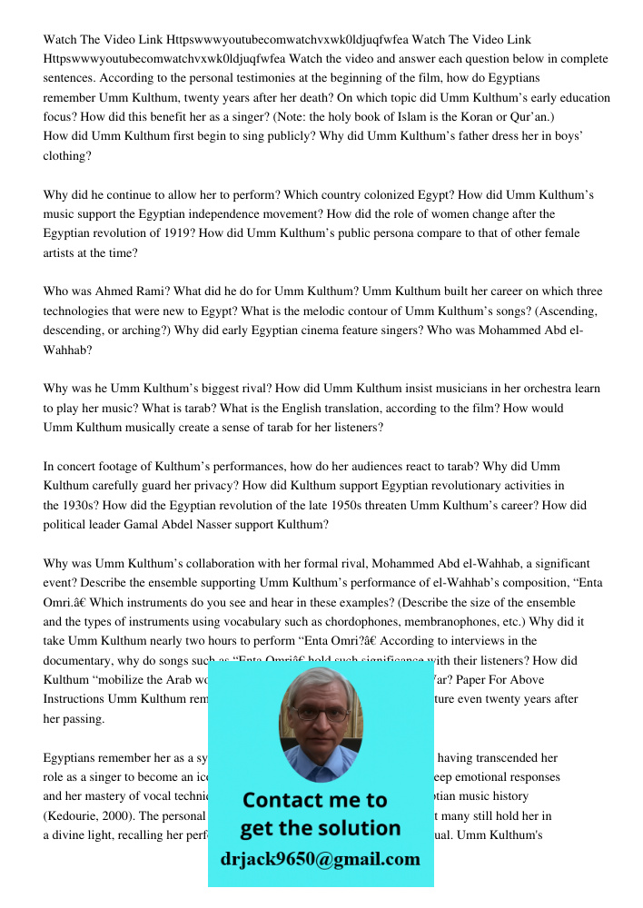 Watch the video and answer each question below in complete sentences. According to the personal testimonies at the beginning of the film, how do Egyptians remem