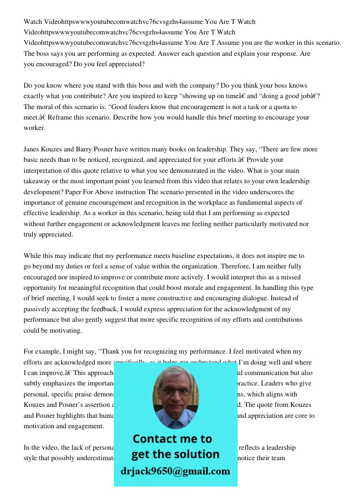 Watch Videohttpswwwyoutubecomwatchvc76cvsgzhs4assume You Are T Assume you are the worker in this scenario. The boss says you are performing as expected. Answer 