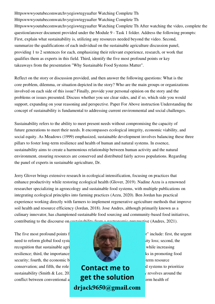 Httpswwwyoutubecomwatchvyegiswtegyuafter Watching Complete Th After watching the video, complete the question/answer document provided under the Module 9 - Task