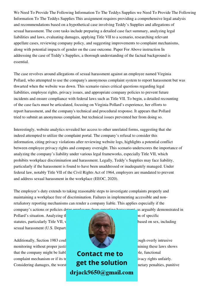 This assignment requires providing a comprehensive legal analysis and recommendations based on a hypothetical case involving Teddy’s Supplies and allegations of