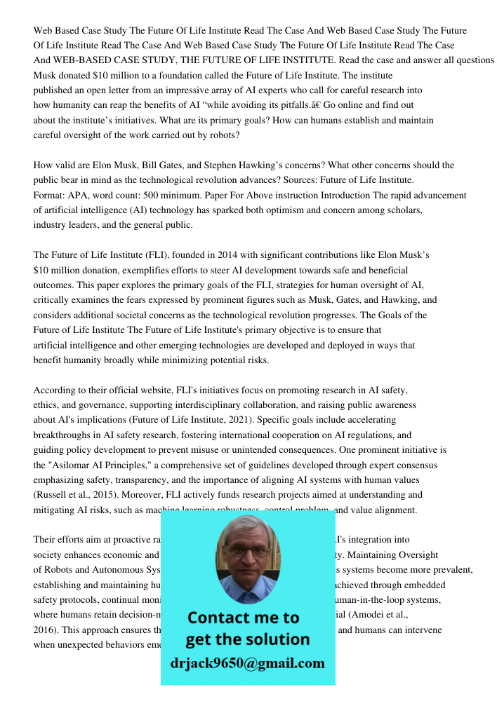 Web Based Case Study The Future Of Life Institute Read The Case And WEB-BASED CASE STUDY, THE FUTURE OF LIFE INSTITUTE. Read the case and answer all questions E