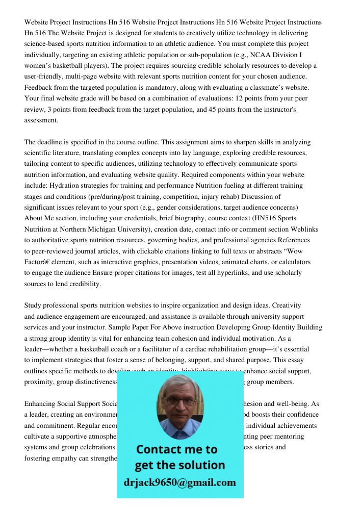 Website Project Instructions Hn 516 The Website Project is designed for students to creatively utilize technology in delivering science-based sports nutrition i