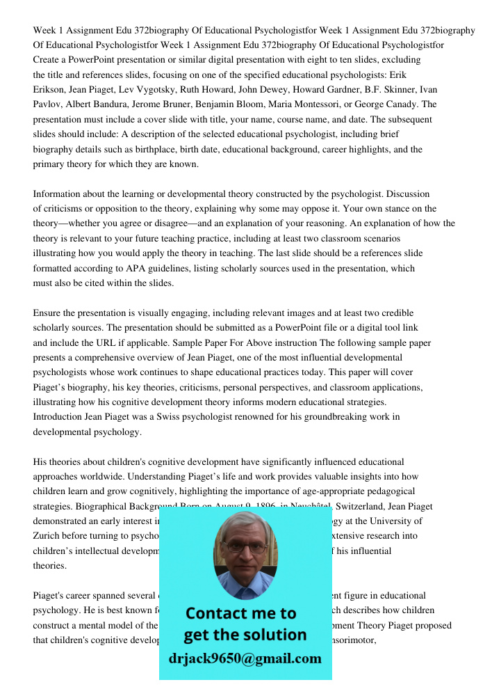 Week 1 Assignment Edu 372biography Of Educational Psychologistfor Create a PowerPoint presentation or similar digital presentation with eight to ten slides, exc
