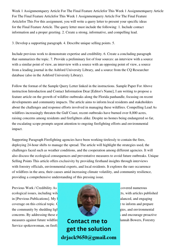 Week 1 Assignmentquery Article For The Final Feature Articlefor This For this assignment, you will write a query letter to present your specific ideas for the F