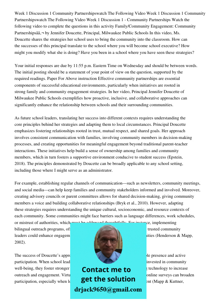 Week 1 Discussion 1 - Community Partnerships Watch the following video to complete the questions in this activity Family/Community Engagement: Community Partner