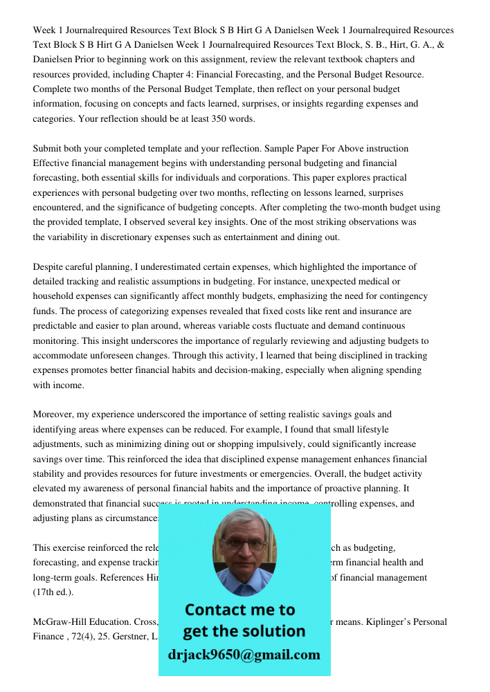 Week 1 Journalrequired Resources Text Block S B Hirt G A Danielsen Prior to beginning work on this assignment, review the relevant textbook chapters and resourc