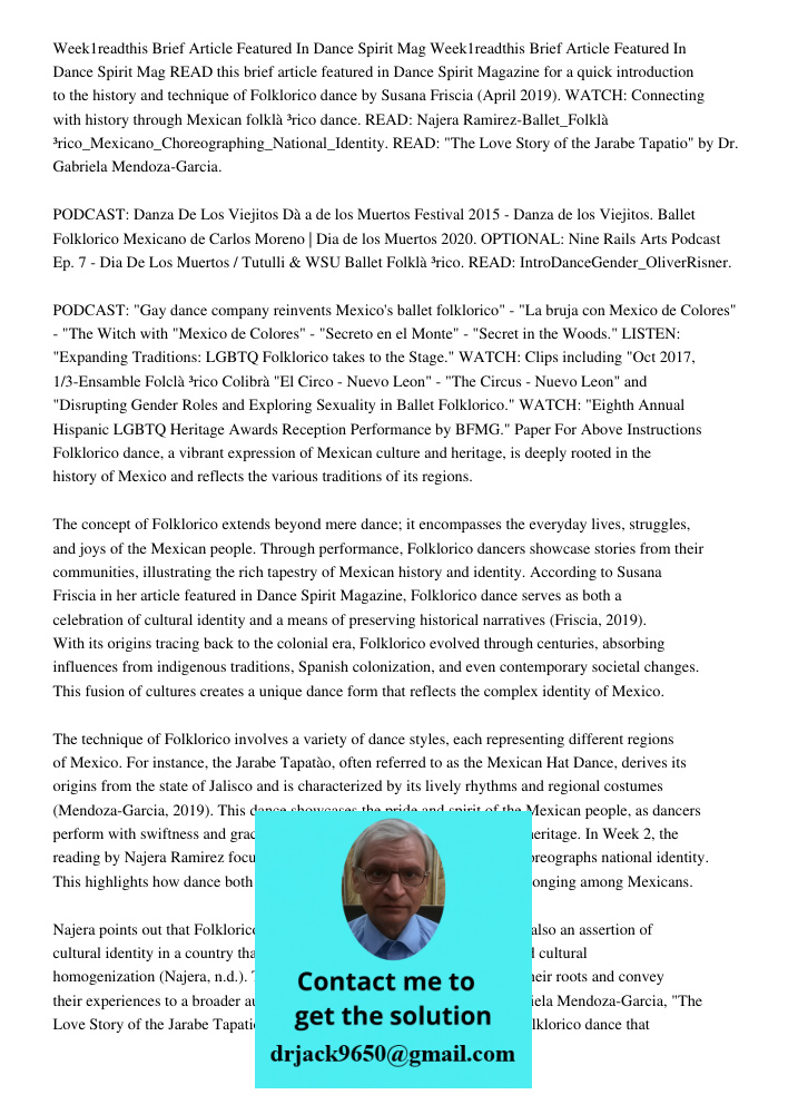 READ this brief article featured in Dance Spirit Magazine for a quick introduction to the history and technique of Folklorico dance by Susana Friscia (April 201