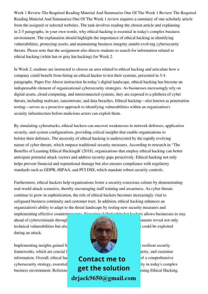 Week 1 review requires a summary of one scholarly article from the assigned or selected websites. The task involves reading the chosen article and explaining in