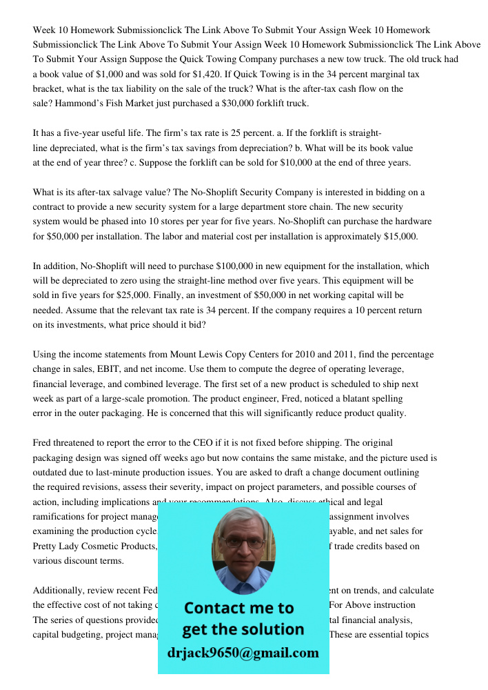 Week 10 Homework Submissionclick The Link Above To Submit Your Assign Suppose the Quick Towing Company purchases a new tow truck. The old truck had a book value