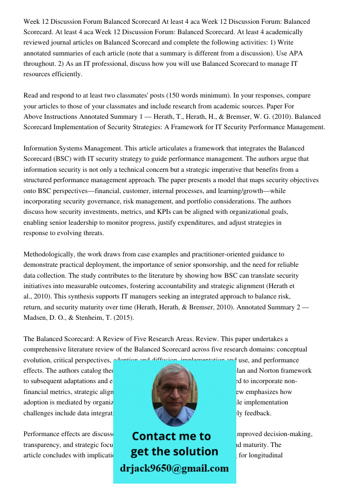 Week 12 Discussion Forum: Balanced Scorecard. At least 4 academically reviewed journal articles on Balanced Scorecard and complete the following activities: 1) 