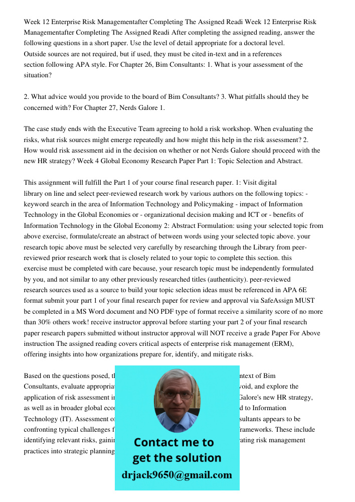 After completing the assigned reading, answer the following questions in a short paper. Use the level of detail appropriate for a doctoral level. Outside source