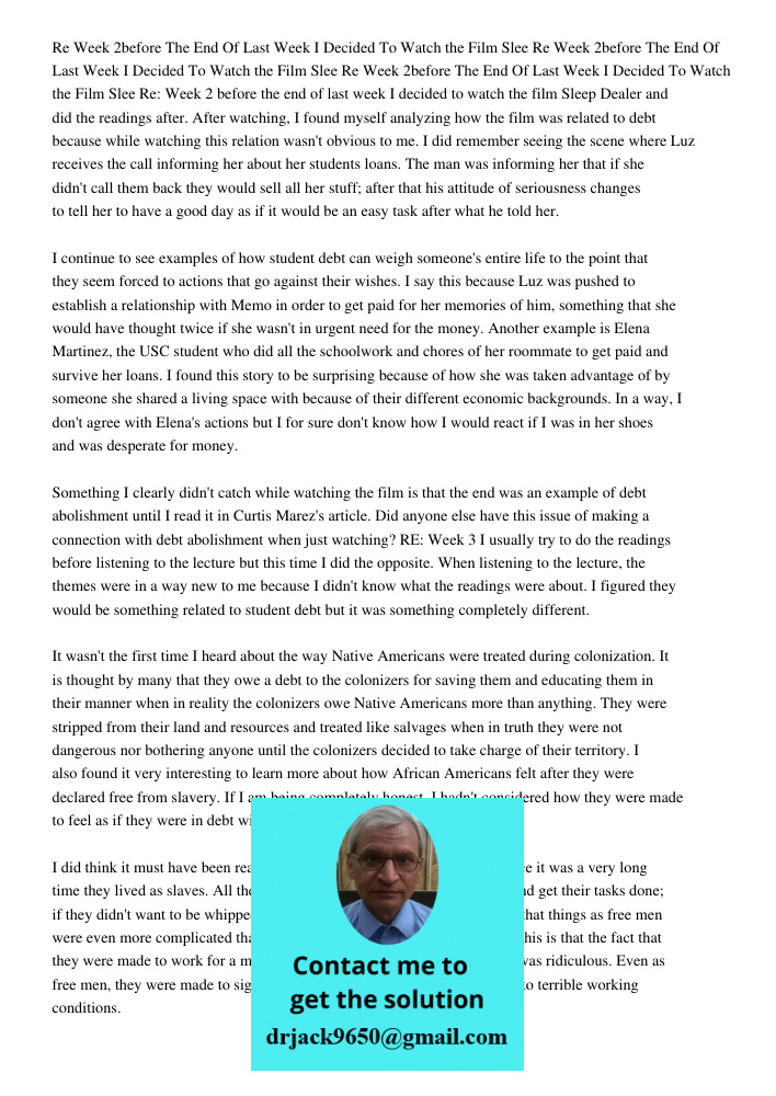 Re Week 2before The End Of Last Week I Decided To Watch the Film Slee Re: Week 2 before the end of last week I decided to watch the film Sleep Dealer and did th