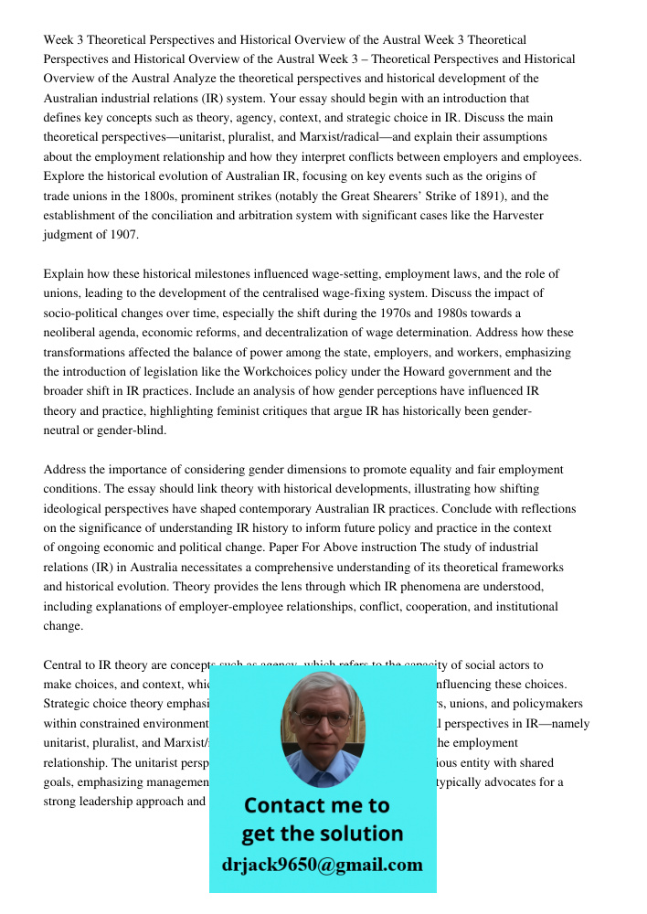 Week 3 Theoretical Perspectives and Historical Overview of the Austral Analyze the theoretical perspectives and historical development of the Australian industr