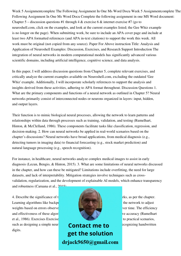 Complete the following assignment in one MS Word document: Chapter 5 – discussion questions #1 through 4 & exercise 6 & internet exercise #7 (go to neuroshell.c