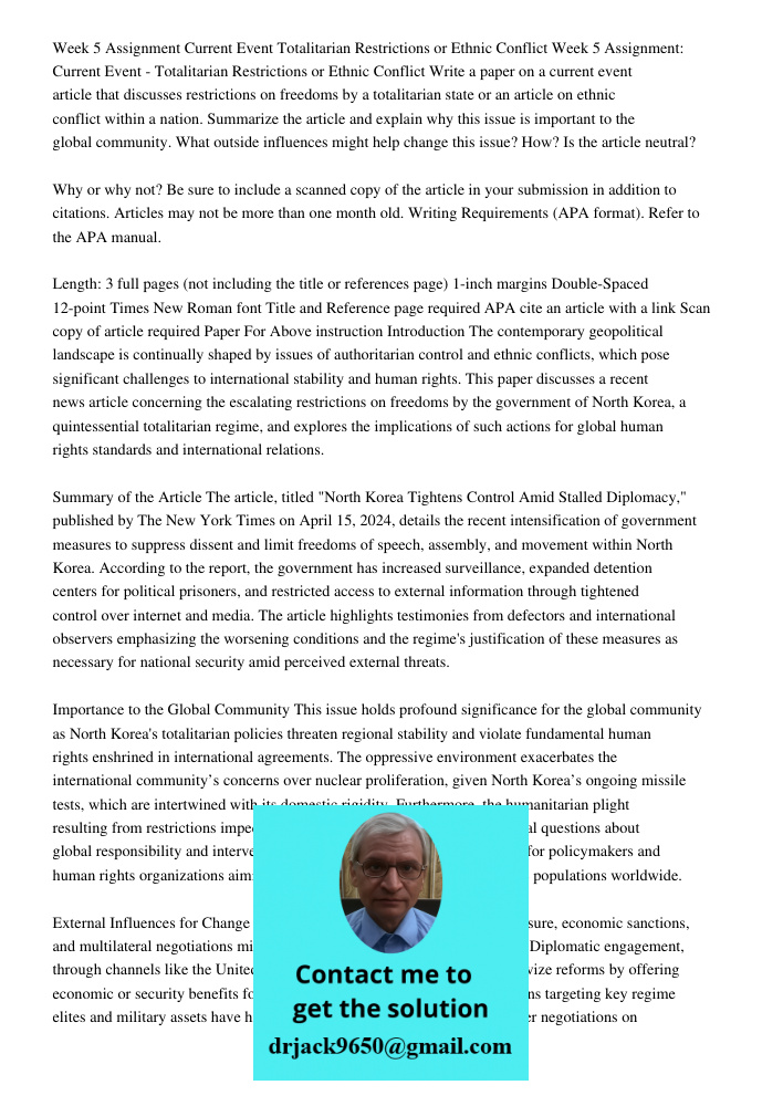 Write a paper on a current event article that discusses restrictions on freedoms by a totalitarian state or an article on ethnic conflict within a nation. Summa