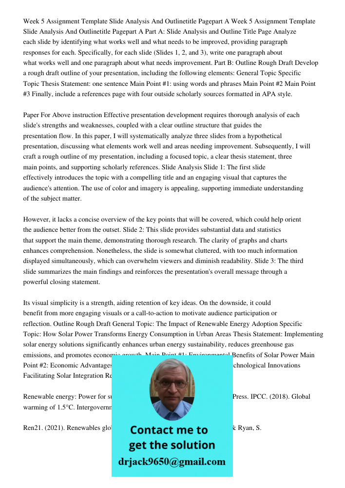 Part A: Slide Analysis and Outline Title Page Analyze each slide by identifying what works well and what needs to be improved, providing paragraph responses for