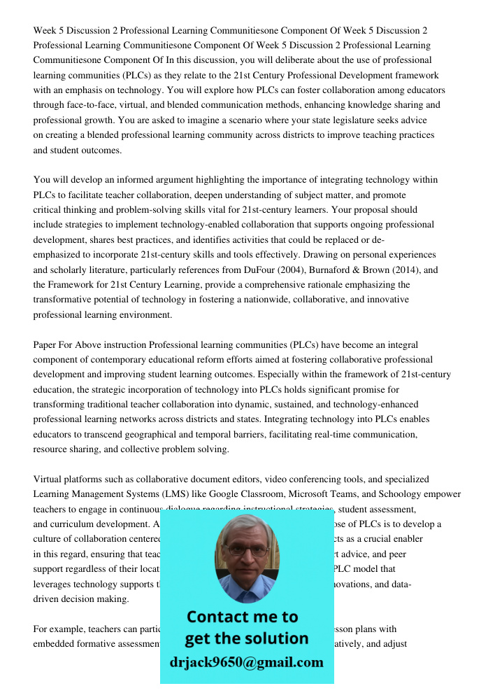 Week 5 Discussion 2 Professional Learning Communitiesone Component Of In this discussion, you will deliberate about the use of professional learning communities