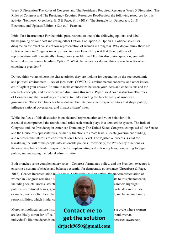 Read/review the following resources for this activity: Textbook: Greenberg, E. S & Page, B. I. (2018). The Struggle for Democracy, 2018 Elections, and Updates E