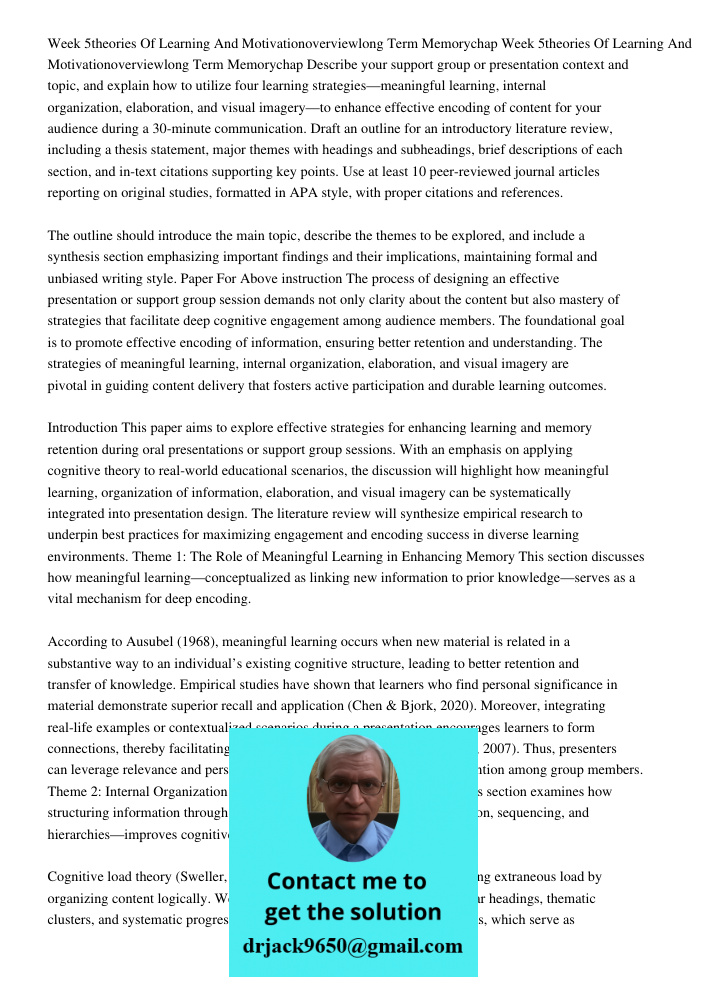 Describe your support group or presentation context and topic, and explain how to utilize four learning strategies—meaningful learning, internal organization, e