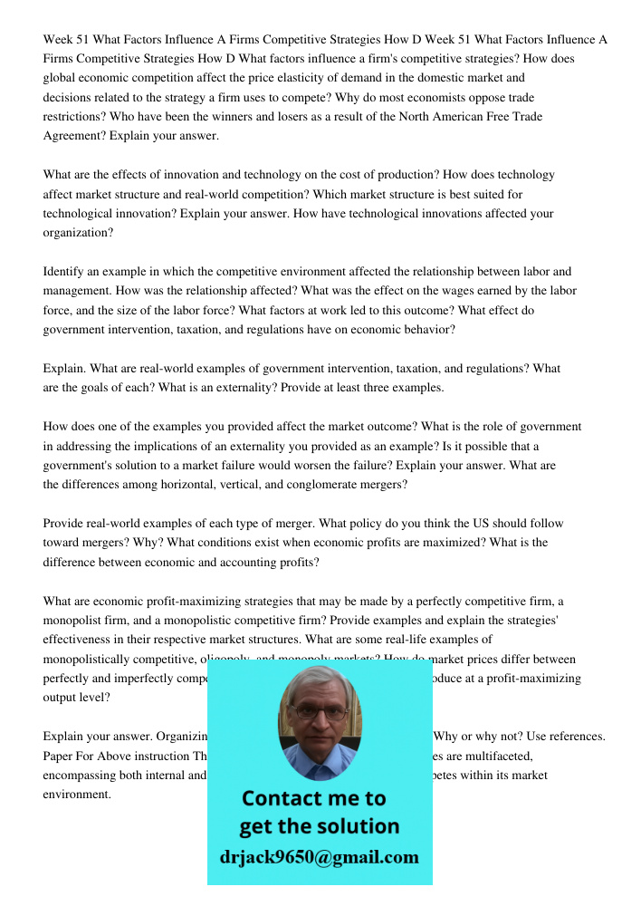 What factors influence a firm's competitive strategies? How does global economic competition affect the price elasticity of demand in the domestic market and de